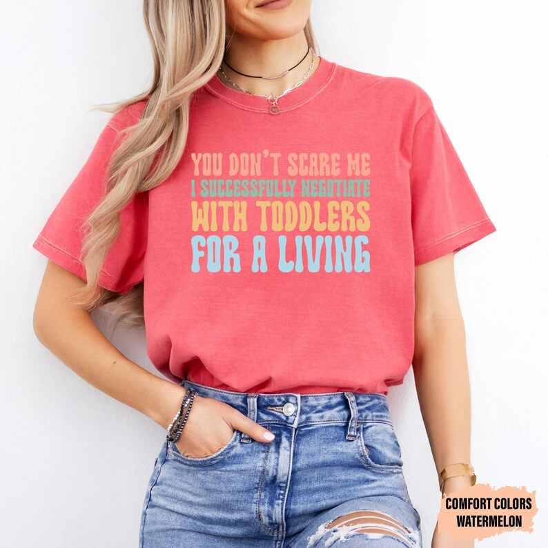 Toddler Negotiator T-Shirt, Daycare Teacher Gift image 9