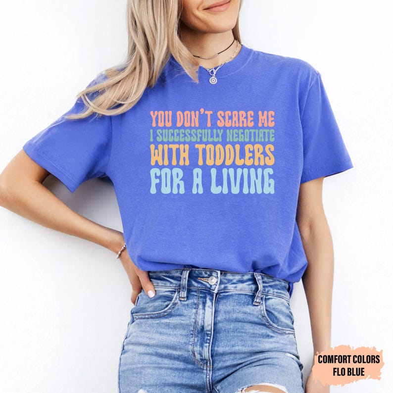 Toddler Negotiator T-Shirt, Daycare Teacher Gift image 5