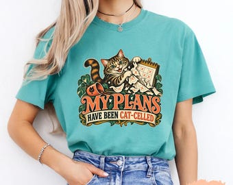 My Plans Have Been Cat Celled Shirt, Funny Cat Calendar Teacher