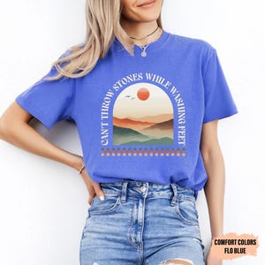 Bible Verse Shirt Can't Throw Stones While Washing Feet Shirt Women Christian Shirt Prayer Shirt Worship Shirt image 6