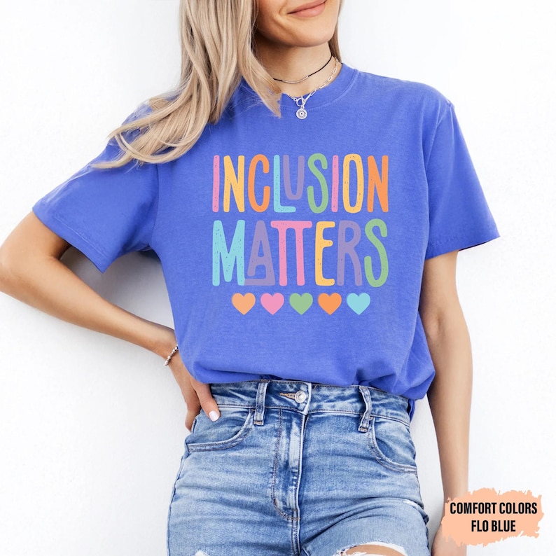 Inclusion Matters Shirt Special Education Shirt Neurodiversity Shirt Autism Awareness Shirt Autism Mom Shirt image 5