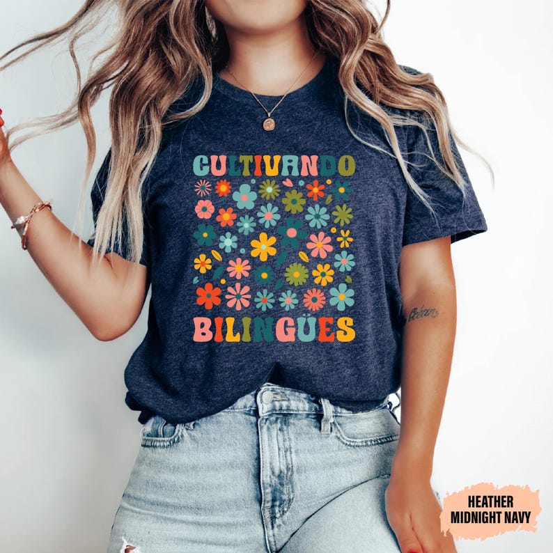 Dual Language Shirt Cultivando Bilingües Shirt Floral Spanish Teacher Shirt Maestra Bilingüe Shirt image 3