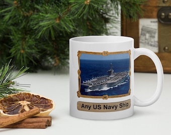 White glossy mug ANY Navy Ship
