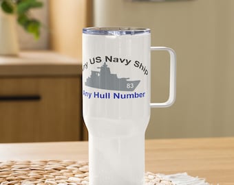 Taza de viaje con asa CUALQUIER BARCO DE LA MARINA