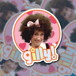 It's Gilly! - Funny SNL Sticker - Waterproof!