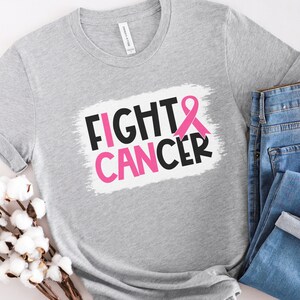 Fight Cancer Shirt, I Can Fight Cancer Shirt, We Fight Together, Cancer Support Gift, Stronger than Cancer, Cancer Support Shirt, Survivor