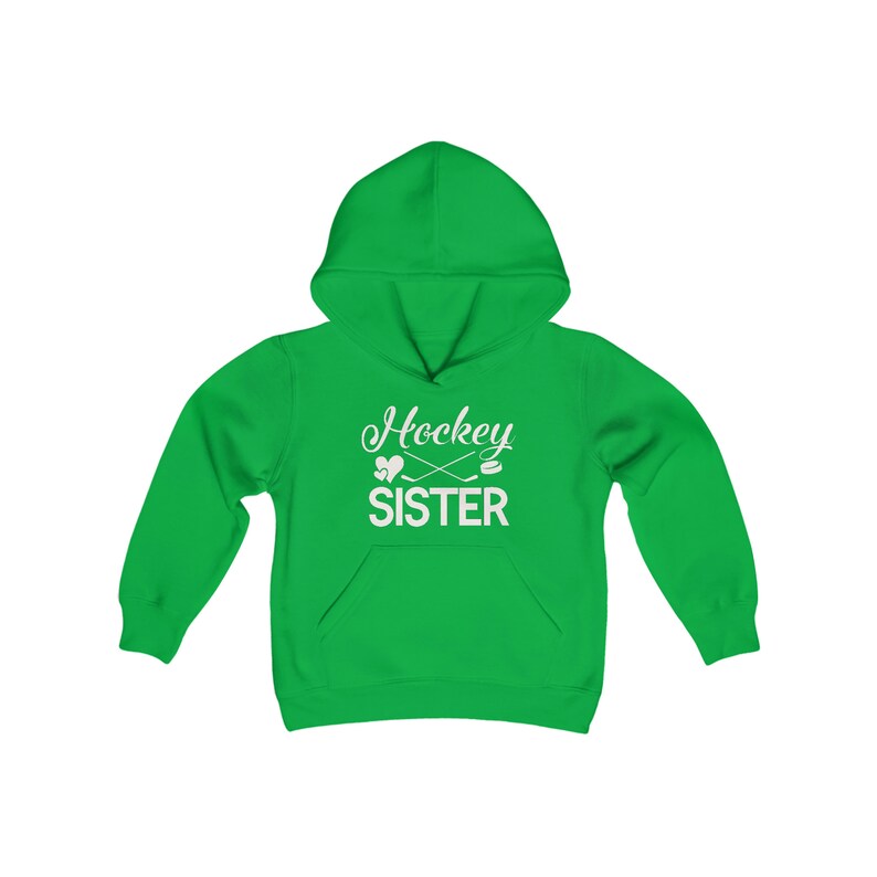 Hockey Sister Hoodie, Proud Hockey Sister, Hockey Sister Sweater, Hockey Sweatshirt, Hockey Sister, Sister Hockey Sweater, Hockey Sister Irish Green
