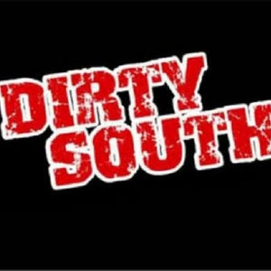 May include: Red and white distressed text logo that reads "DIRTY SOUTH."