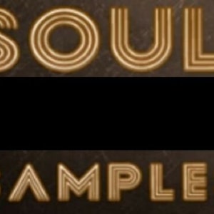 May include: A graphic design with the text "SOUL SAMPLES" in a retro style with a gold color on a dark brown background.