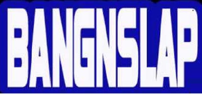 May include: White text on a blue background reads "BANGINSLAP".