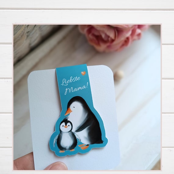 Bookmarks, Geschenk Mama Geburtstag, Muttertagsgeschenk Idee, Muttertag Geschenkideen, Muttertag Ideen, Geschenk Pinguin, Lesezeichen Magnet