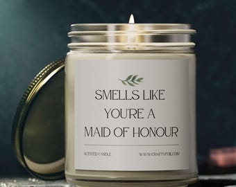 Hen Party Gift Funny Smells Like You're a Maid of Honour Scented Candle Bride Tribe Gift Maid of Honour Proposal Box for Bridal Shower