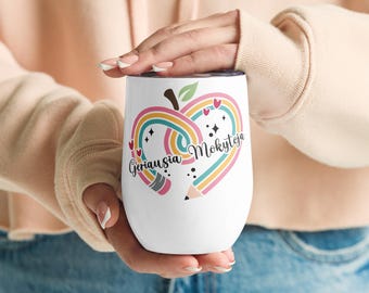 Wine tumbler-Geriausia Mokytoja-Stylish Wine tumbler for her,Perfect gift for female teacher, Lietuva Elegant Wine tumbler Christmas Gifts