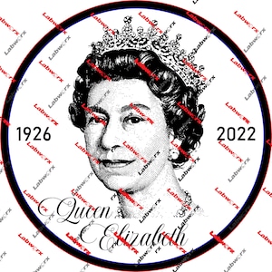 May include: Black and white image of Queen Elizabeth II in a circle with the years 1926 and 2022 on either side of her portrait. The text "Queen Elizabeth" is written in a cursive font below her portrait.