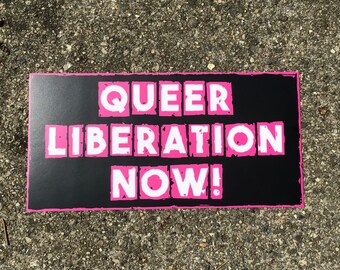 Queer Liberation Now Bumper Sticker: Weatherproof Vinyl LGBTQ+ Pride