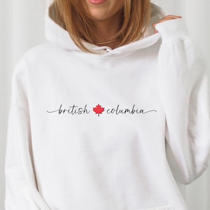 British Columbia Hoodie, Unisex Hooded Sweater, Soft Pullover, Cute British Columbia Clothes, British Columbia Apparel, BC Canada Gift,