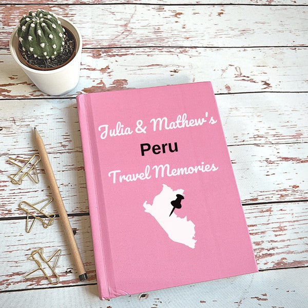 Peru Travel Journal • Personalized Trip Planner • Notebook with Name • Custom Vacation Diary • Machu Picchu Gift