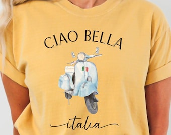 Ciao Bella TShirt, Comfort Colors® T-Shirt, Italian Clothes, Ciao Vespa TShirt, Italian Aesthetic Tee, Gift Italia Trip, Rome Outfit