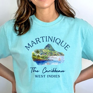 Martinique Shirt, Caribbean Comfort Colors® Tee, Martinique Gift, Martinique Tee, Honeymoon Outfit, Caribbean Cruise, West Indies Vacation