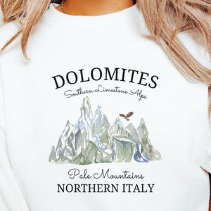 Dolomites Sweatshirt, Unisex Dolomites Sweater, Dolomites Crewneck, Italian Mountains, Dolomites Italy Gift, Cortina d&#39;Ampezzo