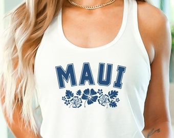 Maui Top, Light Racerback, Maui Gift, Cute Maui Tank, Trendy Aesthetic Maui Hawaii Top, Maui Clothes, Hawaii Flower Tshirt, Hawaii Hibiscus