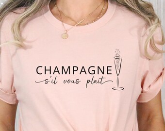 Champagne Please Shirt, French TShirt Minimalist, Cute Champagne Lover T-Shirt, Champagne Gift, Brunch Clothes, Pre-Wedding Outfit
