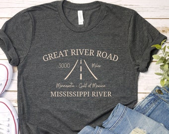 Great River Road Shirt, Mississippi Trip TShirt, Great River Road Trip, Road Trip Tee, Mississippi Road Trip T-Shirt, Family Road Tripping