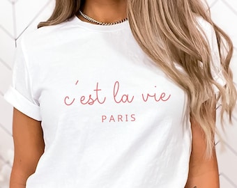 C'est La Vie Shirt, France Tshirt, Paris Trip Outfit, I Love Paris T-Shirt, French Saying, France Trip Tee, Cute Minimalistic Paris Clothes