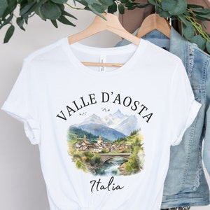 Valle d&#39;Aosta Shirt, Aosta Valley Italy, Aosta Italy Gift, Italian Alps, Gran Paradiso Hike, Forte di Bard, Monte Bianco, Courmayeur