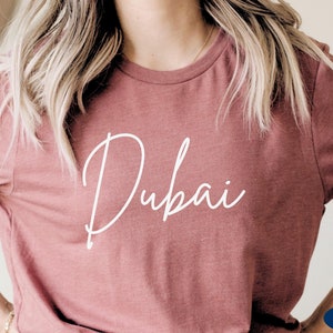 Cute Dubai Shirt, Minimalistic Dubai T-Shirt, Dubai Gift, Dubai Souvenir, Dubai Trip, Unisex Dubai Outfit, Dubai Vacation, Moving to Dubai