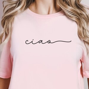 Ciao Italian Shirt, Italian Hello TShirt, Ciao T-Shirt, Unisex Soft Ciao Tee, Cute Minimalistic Clothes, Ciao Tee, Italian Word Crewneck