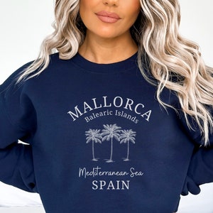 Mallorca Sweatshirt, Unisex Mallorca Sweater, Mallorca Clothes, Mallorca Travel, Mallorca Gift, Mallorca Vacation, Mallorca Island