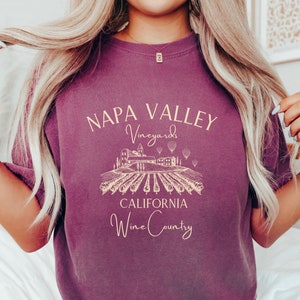 Napa Valley Shirt, Comfort Colors®, California Winery TShirt, Napa Crewneck, Napa Gift T-Shirt, Napa Valley Travel, Napa Vineyard Tee