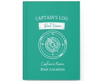 Personalized Captains Log Book • Custom Boat Notebook • Hardcover Logbook for Boaters • Nautical Compass Design • Yacht Journal • Boat Gifts
