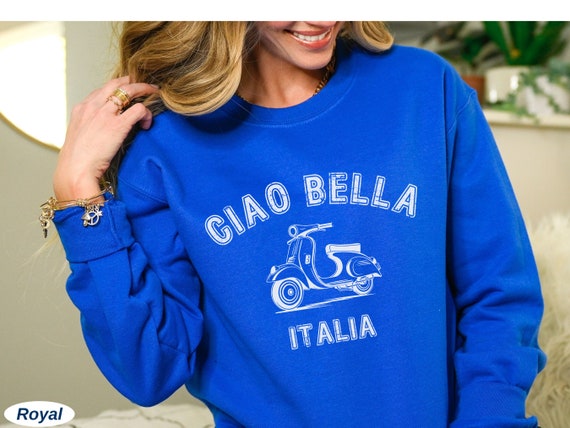 Ciao Bella Italia Sweatshirt, Vintage Vespa Sweater, Unisex Italy Pullover,  Cute Italia Clothes, Italia Crewneck, Italian Vacation Outfit 