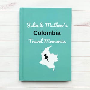 Colombia Travel Journal, Personalized Trip Planner, Colombia Gift, Notebook with Name, Custom Vacation Diary, South America Trip