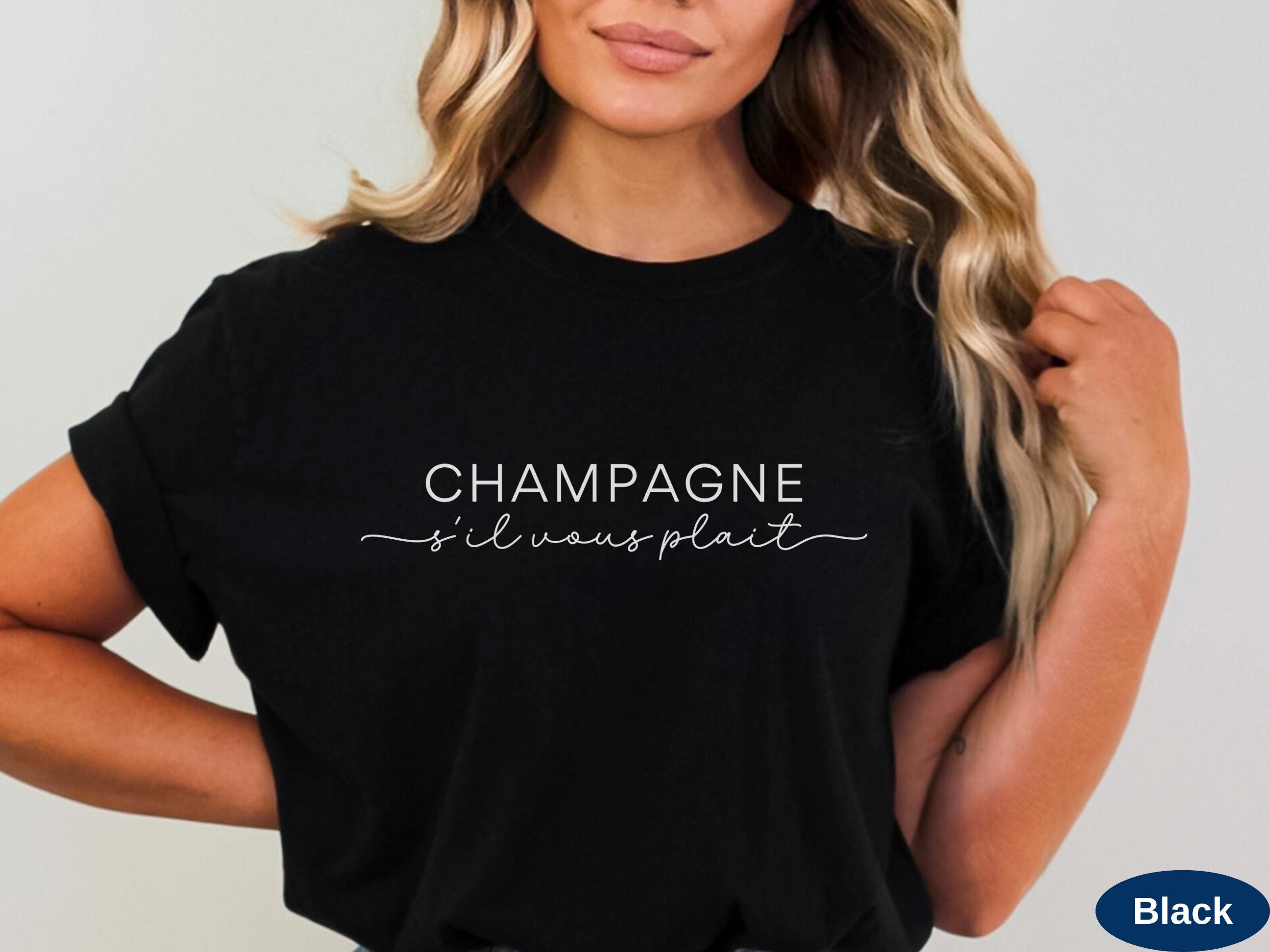 Champagne Please Shirt • French Tshirt • Minimalist • Oversized Tee for ...