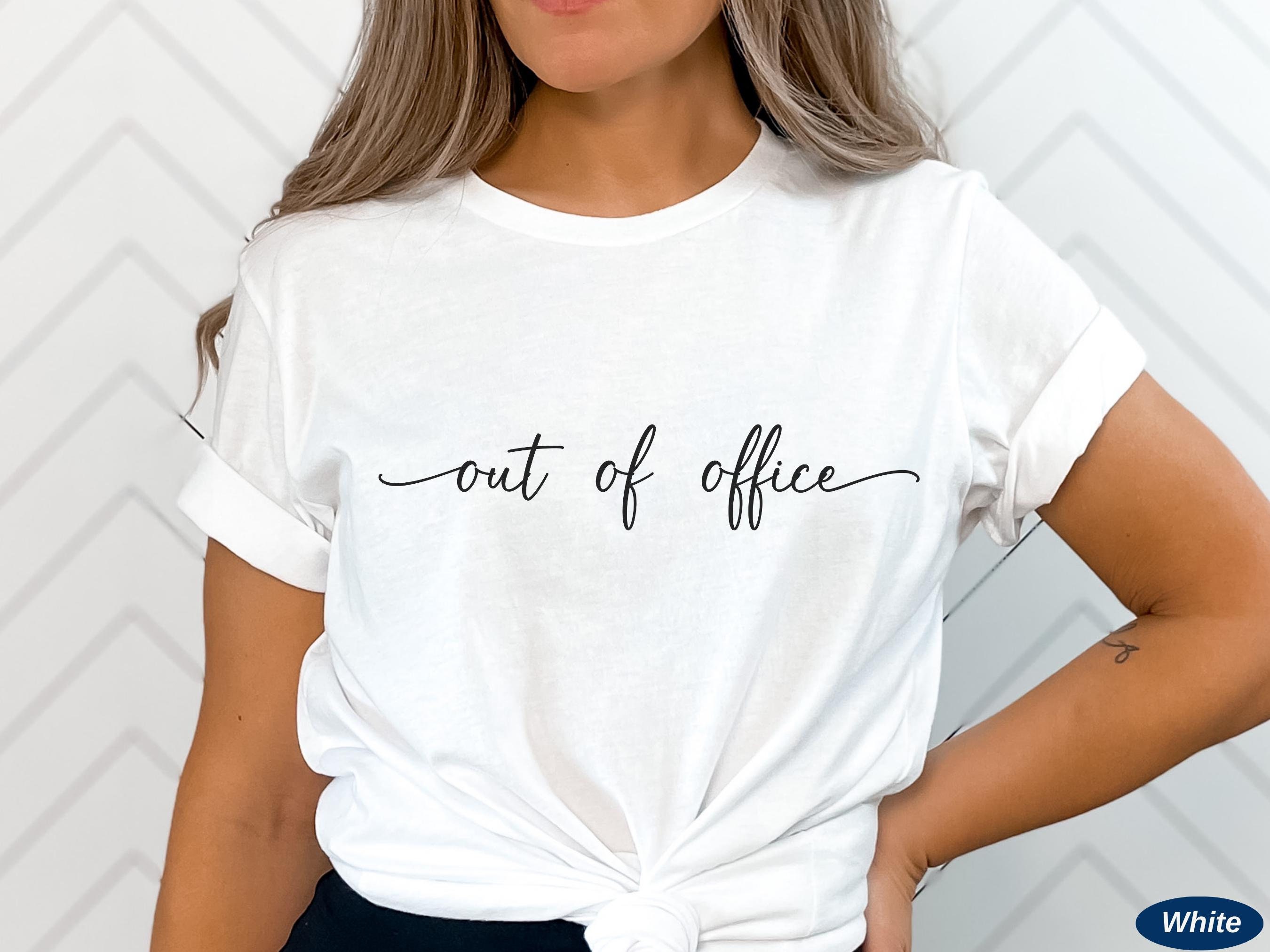 Out of Office Shirt - Etsy