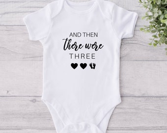 Pregnancy Announcement, And Then There Were Baby Bodysuit, Baby Announcement Bodysuit, Baby Shower Gift, Baby Coming Soon Bodysuit
