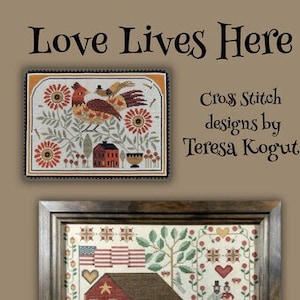 El amor vive aquí - Teresa Kogut - Caprichos creativos - Patrón de punto de cruz
