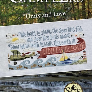 May include: Cross-stitch sampler with the text "Unity and Love." The design features an airplane, sailboat, lighthouse, and waves. The text reads, "We learn to swim the Seas like fish and Soar like birds above. Now let us learn to walk this earth in."