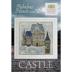 Castle - Fabulous House Series #2 - Cottage Garden Samplings