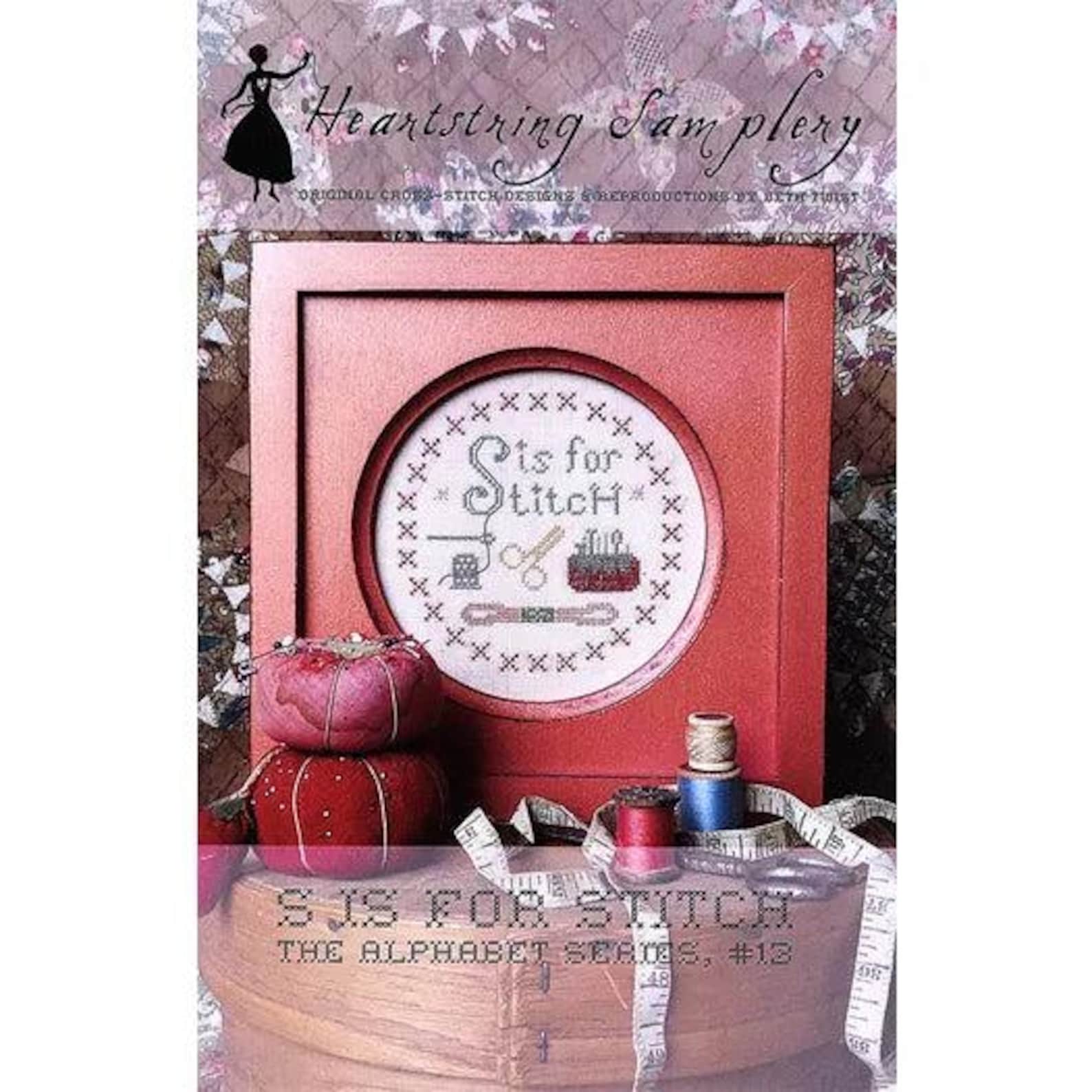 S is for Stitch - Heartstring Samplery - Etsy
