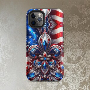 Fourth Of July iphone Case, Fleur de lis phone Case,  Red, White and Blue phone case,  Iphone Case Patriotic, Tough Case for iPhone®