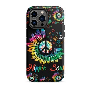 May include: A black phone case with a colorful tie-dye sunflower and peace sign design. The text "Hippie Soul" is printed on the case.