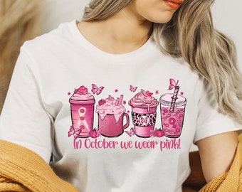 Breast Cancer Shirt, In October We Wear Pink T-Shirt, Pink October, Pink Ribbon Shirt, Breast Cancer Gift, Cancer Awareness Tee, I wear Pink