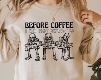 Koffie Skeleton Shirt, Koffie Sweatshirt, Halloween Shirt, Herfst Sweatshirt, Trendy shirt, Vintage T-shirt, Koffie Shirt, Koffie Addict Shirt