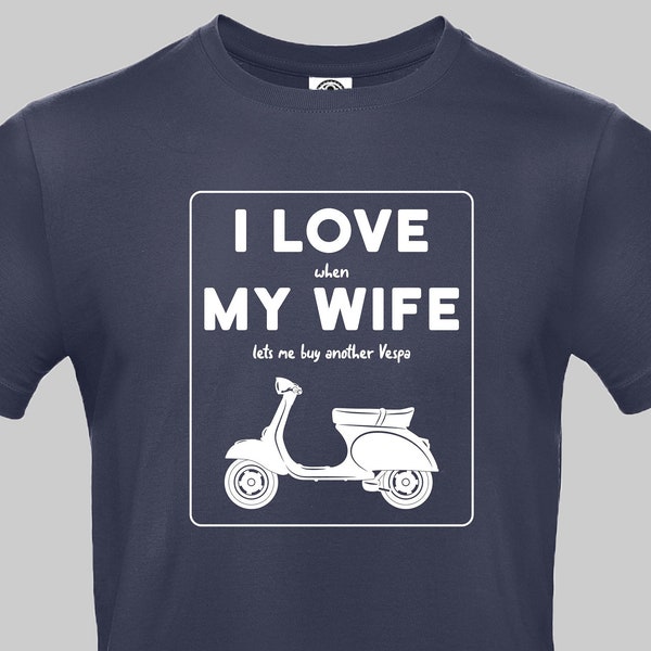 T-Shirt "I love my wife" - Vespa Print