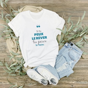 Si tu peux le rêver, tu peux le faire - svg - french français bundle  Design Cricut Tshirt