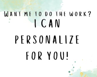 PERSONALIZE | Want me to do the work for you? | Personalize your order ADD ON